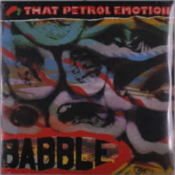 Виниловая пластинка That Petrol Emotion - Babble (2LP Black)