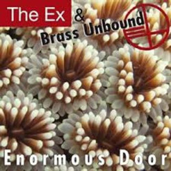 Виниловая пластинка Ex The &amp; Brass Unbound - Enormous Door