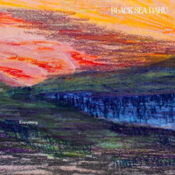 Виниловая пластинка Black Sea Dahu - Everything