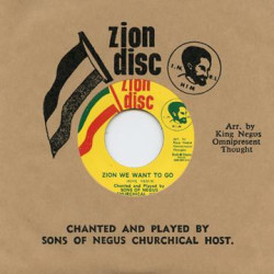 Виниловая пластинка Sons Of Negus - Zion We Want To Go