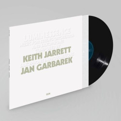 Виниловая пластинка Keith Jarrett &amp; Jan Garbarek - Luminessence - Music for String Orchestra and Saxophone