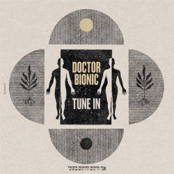 Виниловая пластинка Doctor Bionic - Tune In