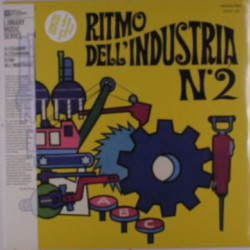 Виниловая пластинка Alessandro Alessandroni - Ritmo Dell'Industria N°2