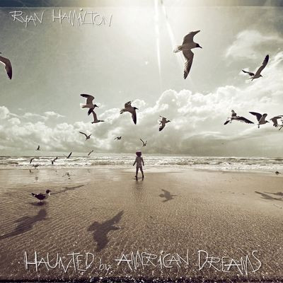 Ryan Hamilton - Haunted By American Dreams (LP)