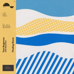 Виниловая пластинка Tom Rogerson With Brian Eno - Finding Shore