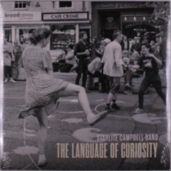Виниловая пластинка Starlite Campbell Band - The Language Of Curiosity