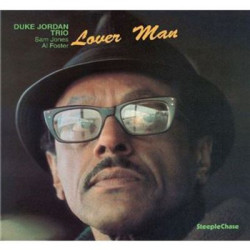 Виниловая пластинка Duke Jordan Trio - Lover Man