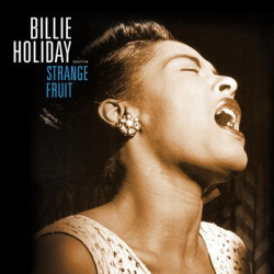 Виниловая пластинка Billie Holiday - Strange Fruit