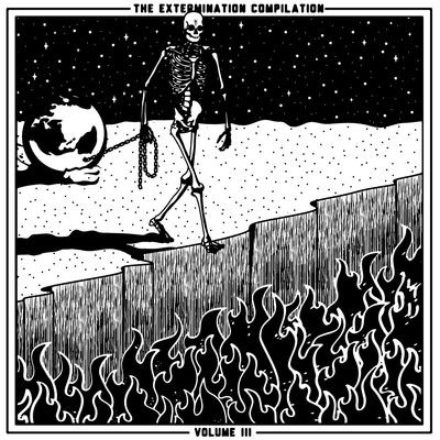 Виниловая пластинка Various Artists - The Extermination Compilation: Volume Iii
