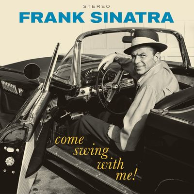 Виниловая пластинка Frank Sinatra - Come Swing With Me!