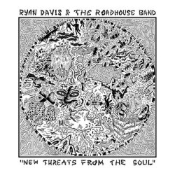 Виниловая пластинка Ryan Davis &amp; The Roadhouse Band - New Threats From The Soul