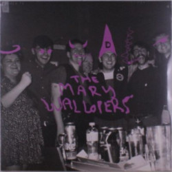 Виниловая пластинка The Mary Wallopers - The Mary Wallopers