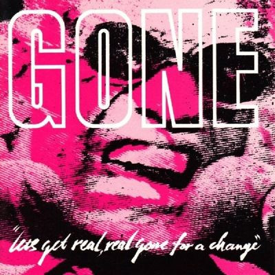 Виниловая пластинка Gone - Lets Get Real, Real Gone For