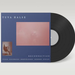 Виниловая пластинка Tuva Halse Quintet - Reconnection