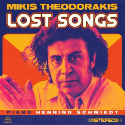 Виниловая пластинка Henning Schmiedt - Mikis Theodorakis: Lost Songs