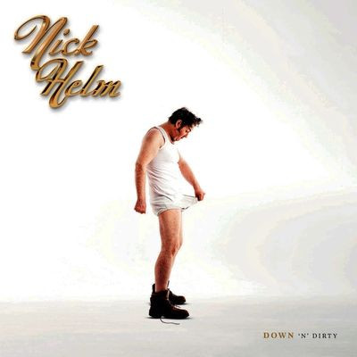 Виниловая пластинка Nick Helm - Down 'N' Dirty: Volume 1 (LP)