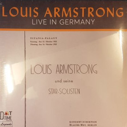 Виниловая пластинка Louis Armstrong - Live In Germany 1952
