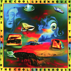 Виниловая пластинка The Cool Greenhouse - Sods Toastie