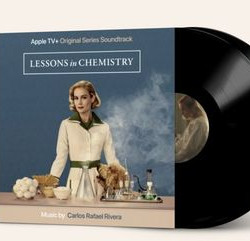 Виниловая пластинка Carlos Rafael Rivera - Lessons In Chemistry (Apple Original Series Soundtrack)