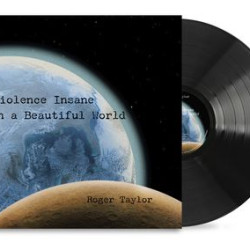 Taylor, Roger - Violence Insane in a Beautiful World (LP)