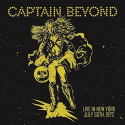Виниловая пластинка Captain Beyond - Live In New York July 30Th 1