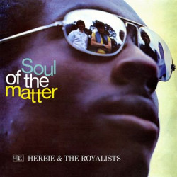 Виниловая пластинка Herbie And The Royalists - The Soul Of The Matter