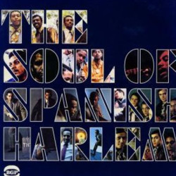 Виниловая пластинка Various Artists - =The Soul Of Spanish Harlem