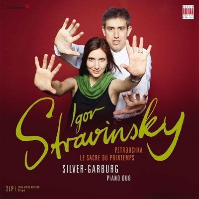 Виниловая пластинка Silver Garburg Piano Duo - Stravinsky Petrouchka & Sacre