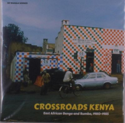 Виниловая пластинка Various Artists - Crossroads Kenya: East African Benga and Rumba, 1980-1985