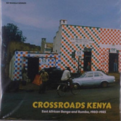 Виниловая пластинка Various Artists - Crossroads Kenya: East African Benga and Rumba, 1980-1985