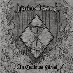 Виниловая пластинка Nocturnal Graves - An Outlaw’S Stand