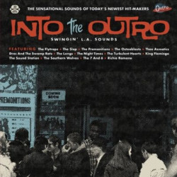 Виниловая пластинка Various Artists - Into The Outro: Swingin' L. A. Sounds