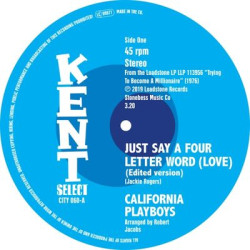 Виниловая пластинка California Playboys - Just Say A Four Letter Word (Love)