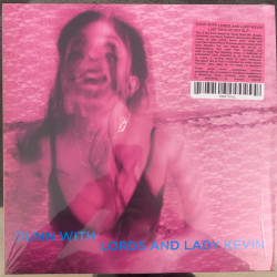 Виниловая пластинка Dunn with Lords and Lady Kevin - Last Days At Hot Slit