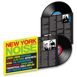 Soul Jazz Records Presents - New York Noise – Dance Music From The New York Underground 1978-82 (LP)