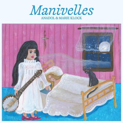 Виниловая пластинка Anadol &amp; Marie Klock - Manivelles