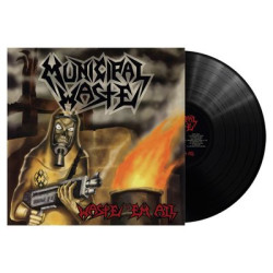 Виниловая пластинка Municipal Waste - Waste 'Em All (Remastered)