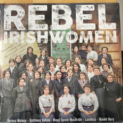 Виниловая пластинка Various Artists - Rebel Irishwomen