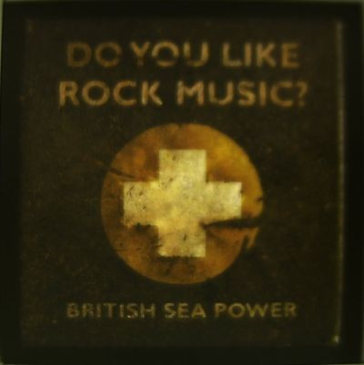 Виниловая пластинка British Sea Power - Do You Like Rock Music