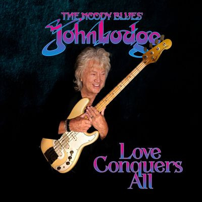 Виниловая пластинка John Lodge, The Moody Blues - Love Conquers All