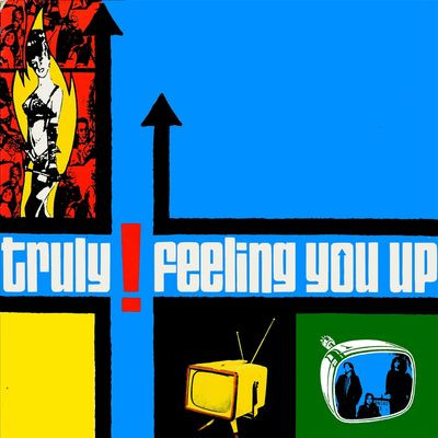 Виниловая пластинка Truly - Feeling You Up