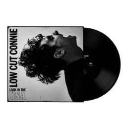 Low Cut Connie - Living In The Usa (LP)
