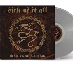 Виниловая пластинка Sick Of It All - Live In A World Full Of Hate (2LP/GF/CLEAR)