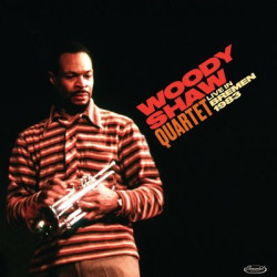 Виниловая пластинка Woody Shaw Quartet - Live In Bremen 1983