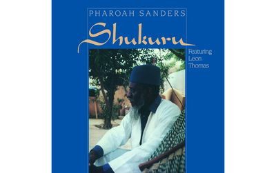 Виниловая пластинка Pharoah Sanders - Shukuru