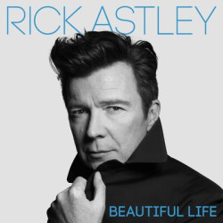 Виниловая пластинка Rick Astley - Beautiful Life