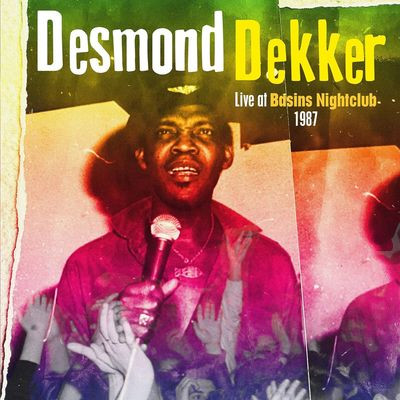 Виниловая пластинка Desmond Dekker - Live at Basinsw Nightclub 1987