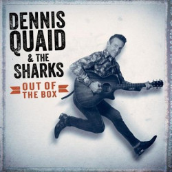 Виниловая пластинка Sharks Dennis Quaid And The - Out Of The Box
