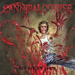 Виниловая пластинка Cannibal Corpse - Red Before Black (Picture Disc)