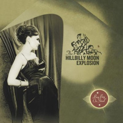 Виниловая пластинка The Hillbilly Moon Explosion - Buy Beg Or Steal